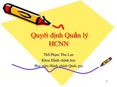 Bài giảng Quyết định Quản lý HCNN - ThS Phạm Thu Lan