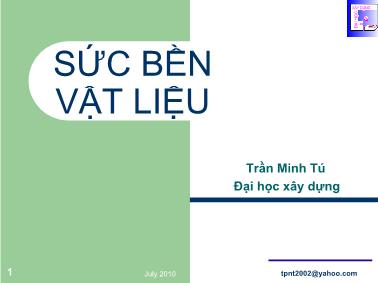 Bài giảng Sức bền vật liệu - Chương 3: Trạng thái ứng suất - Trần Minh Tú