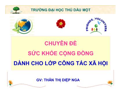 Bài giảng Sức khỏe cộng đồng - Chương V: Sức khỏe môi trường - Thân Thị Diệp Nga