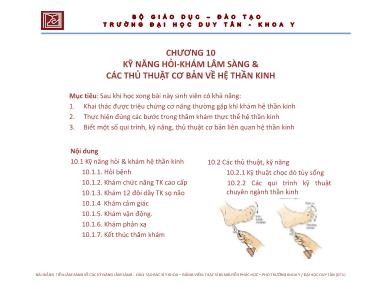 Bài giảng Tiền lâm sàng về các kỹ năng lâm sàng - Chương 10: Kỹ năng hỏi-Khám lâm sàng & các thủ thuật cơ bản về hệ thần kinh