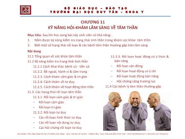 Bài giảng Tiền lâm sàng về các kỹ năng lâm sàng - Chương 11: Kỹ năng hỏi-Khám lâm sàng về tâm thần