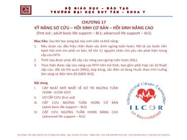 Bài giảng Tiền lâm sàng về các kỹ năng lâm sàng - Chương 17: Kỹ năng sơ cứu-hồi sinh cơ bản-hồi sinh nâng cao