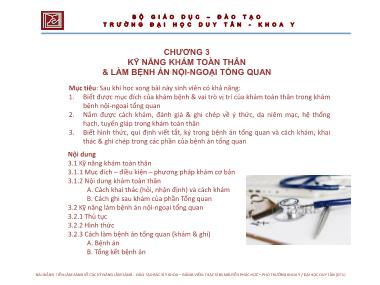 Bài giảng Tiền lâm sàng về các kỹ năng lâm sàng - Chương 3: Kỹ năng khám toàn thân & làm bệnh án nội-ngoại tổng quan