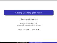 Bài giảng Toán cao cấp - Chương 2: Không gian vector - TS. Nguyễn Phúc Sơn