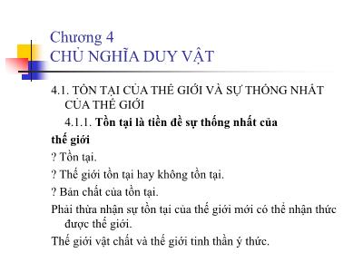 Bài giảng Triết học - Chương 4: Chủ nghĩa duy vật