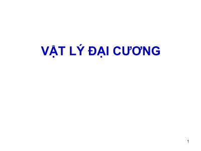 Bài giảng Vật lý đại cương