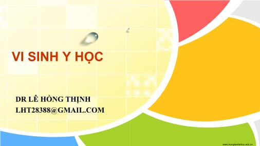 Bài giảng Vi sinh y học - Lê Hồng Thịnh