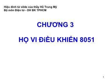 Bài giảng Vi xử lý - Chương 3: Họ vi điều khiển 8051 - Phần 3.6: Cổng nối tiếp (Serial Port)