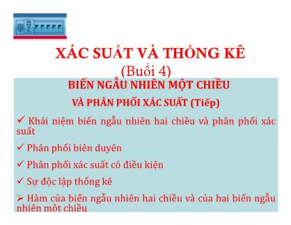 Bài giảng Xác suất và thống kê - Chương II: Biến ngẫu nhiên và phân phối xác suất (Tiếp)