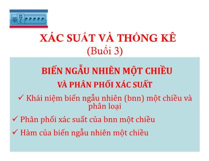 Bài giảng Xác suất và thống kê - Chương II: Biến ngẫu nhiên và phân phối xác suất