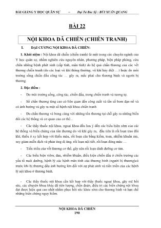 Bài giảng Y học quân sự - Bài 22: Nội khoa dã chiến (Chiến tranh) - Bùi Xuân Quang