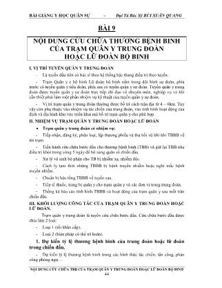 Bài giảng Y học quân sự - Bài 9: Nội dung cứu chữa thương bệnh binh của trạm quân y trung đoàn hoặc lữ đoàn bộ binh - Bùi Xuân Quang