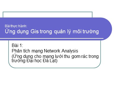 Bài thực hành Ứng dụng Gis trong quản lý môi trường