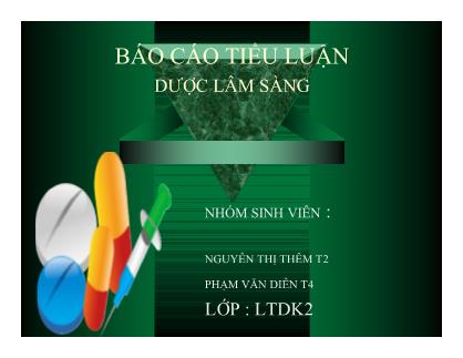 Báo cáo Tiểu luận Dược lâm sàng