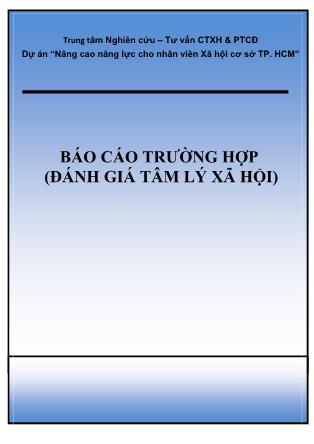 Báo cáo trường hợp (Đánh giá tâm lý xã hội)