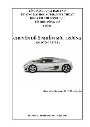 Chuyên đề ô nhiễm môi trường (Do ôtô gây ra)