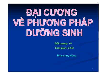 Đại cương về Phương pháp dưỡng sinh - Nguyễn Văn Hưởng