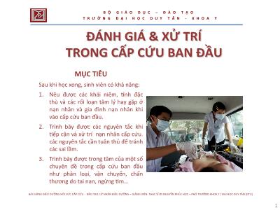 Đánh giá & xử trí trong cấp cứu ban đầu - ThS. Nguyễn Phúc Học