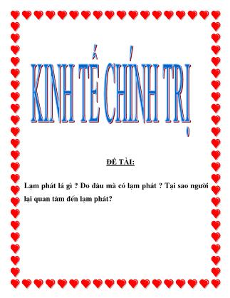 Đề tài Lạm phát lá gì ? Do đâu mà có lạm phát ? Tại sao người ta lại quan tâm đến lạm phát?