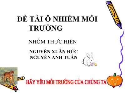 Đề tài Ô nhiễm môi trường