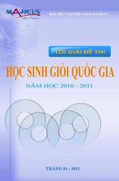 Đề thi học sinh giỏi Quốc gia - Năm học 2010 – 2011 (Có lời giải)