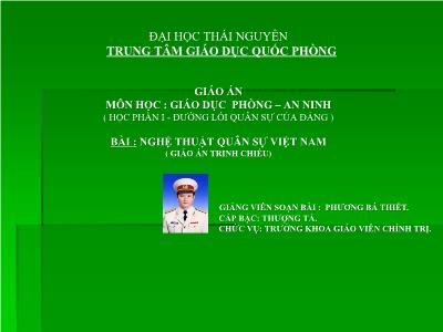 Giáo án Giáo dục quốc phòng-An ninh: Nghệ thuật quân sự Việt Nam