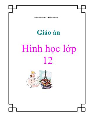 Giáo án Hình học lớp 12 (Chương trình chuẩn)