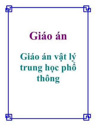 Giáo án Vật lý trung học phổ thông