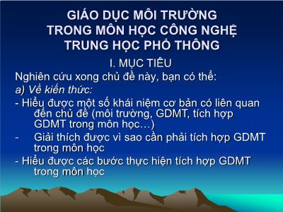 Giáo dục môi trường trong môn học công nghệ Trung học Phổ thông