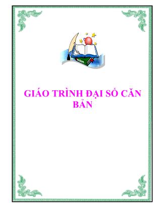 Giáo trình Đại số căn bản