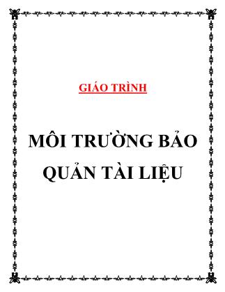 Giáo trình Môi trường bảo quản tài liệu