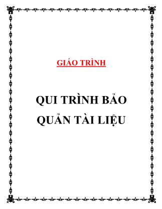 Giáo trình Qui trình bảo quản tài liệu