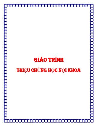 Giáo trình Triệu chứng học nội khoa