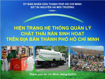 Hiện trạng hệ thống quản lý chất thải rắn sinh hoạt trên địa bàn thành phố Hồ Chí Minh