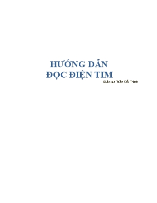 Hướng dẫn đọc điện tim - Trần Đỗ Trinh