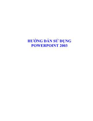 Hướng dẫn sử dụng Powerpoint 2003