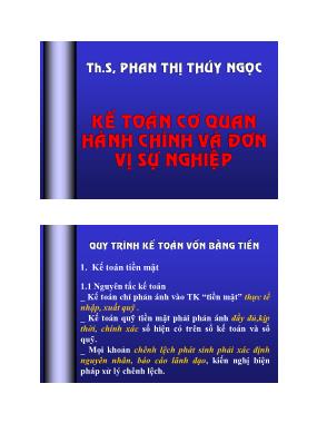 Kế toán cơ quan hành chính và đơn vị sự nghiệp - Th.S Phan Thị Thúy Ngọc