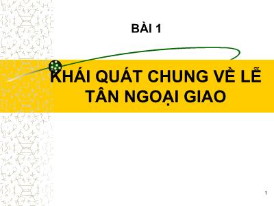 Khái quát chung về lễ tân ngoại giao