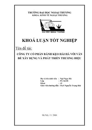 Khóa luận Công ty cổ phần bánh kẹo Hải Hà với vấn đề xây dựng và phát triển thương hiệu