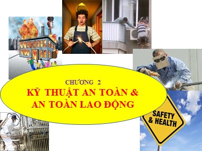 Kỹ thuật an toàn & an toàn lao động