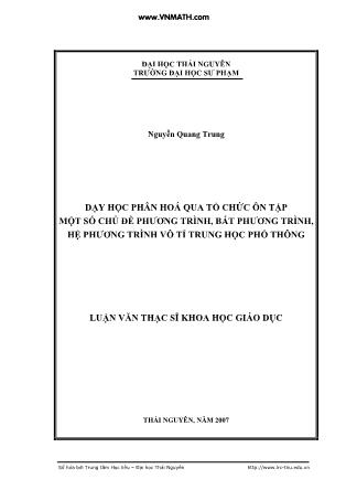 Luận văn Dạy học phân hoá qua tổ chức ôn tập một số chủ đề phương trình, bất phương trình, hệ phương trình vô tỉ trung học phổ thông