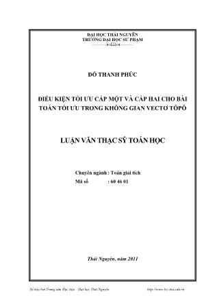 Luận văn Điều kiện tối ưu cấp một và cấp hai cho bài toán tối ưu trong không gian vectơ tôpô