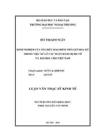 Luận văn Kinh nghiệm của tổ chức bảo hiểm tiền gửi Hoa Kỳ trong việc xử lý các ngân hàng bị đổ vỡ và bài học cho Việt Nam