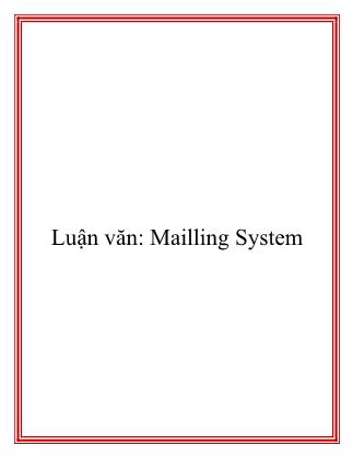 Luận văn: Mailling System - Trương Minh Tuyến