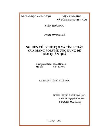 Luận văn Nghiên cứu chế tạo và tính chất của màng Polyme ứng dụng để bảo quản quả