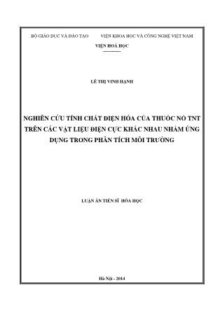 Luận văn Nghiên cứu tính chất điện hóa của thuốc nổ TNT trên các vật liệu điện cực khác nhau nhằm ứng dụng trong phân tích môi trường