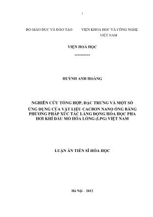 Luận văn Nghiên cứu tổng hợp, đặc trưng và một số ứng dụng của vật liệu cacbon nano ống bằng phương pháp xúc tác lắng đọng hóa học pha hơi khí dầu mỏ hóa lỏng (lPG) Việt Nam