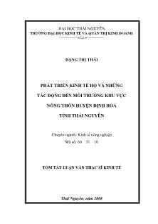 Luận văn Phát triển kinh tế hộ và những tác động đến môi trường khu vực nông thôn huyện Định Hóa Tỉnh Thái Nguyên