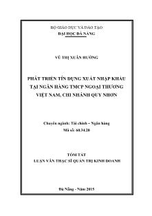 Luận văn Phát triển tín dụng xuất nhập khẩu tại Ngân hàng TMCP Ngoại thương Việt Nam, chi nhánh Quy Nhơn