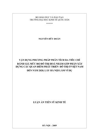 Luận văn Vận dụng phương pháp phân tích đa tiêu chí đánh giá mức độ đô thị hoá nhằm góp phần xây dựng các quan điểm phát triển đô thị ở Việt Nam đến năm 2020